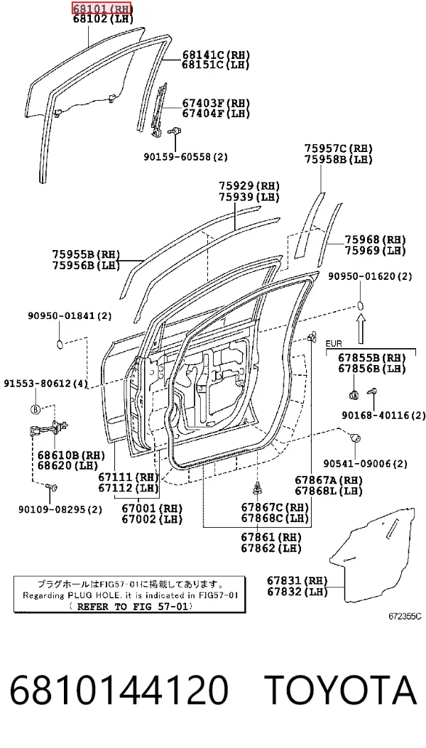 Cristal de puerta delantera derecha 6810144120 Toyota