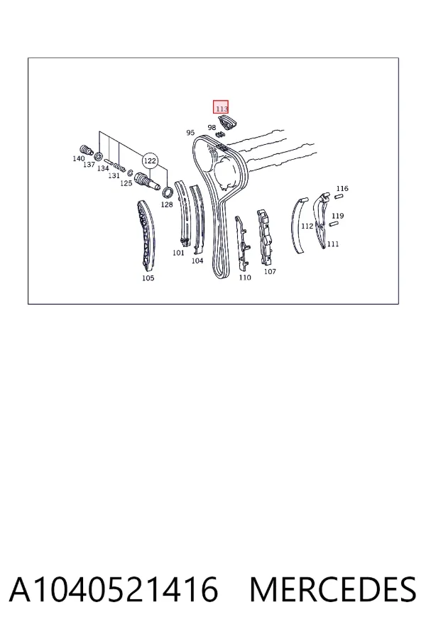 Tensor superior de cadena de distribución A1040521416 Mercedes
