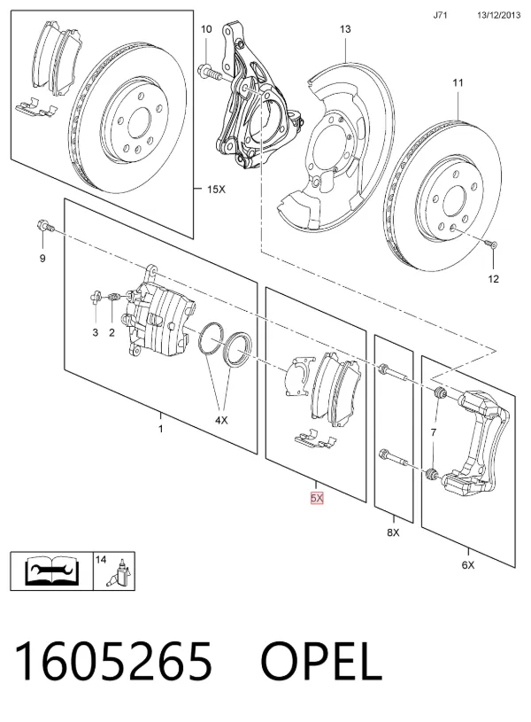 Pastillas de freno 1605265 Opel